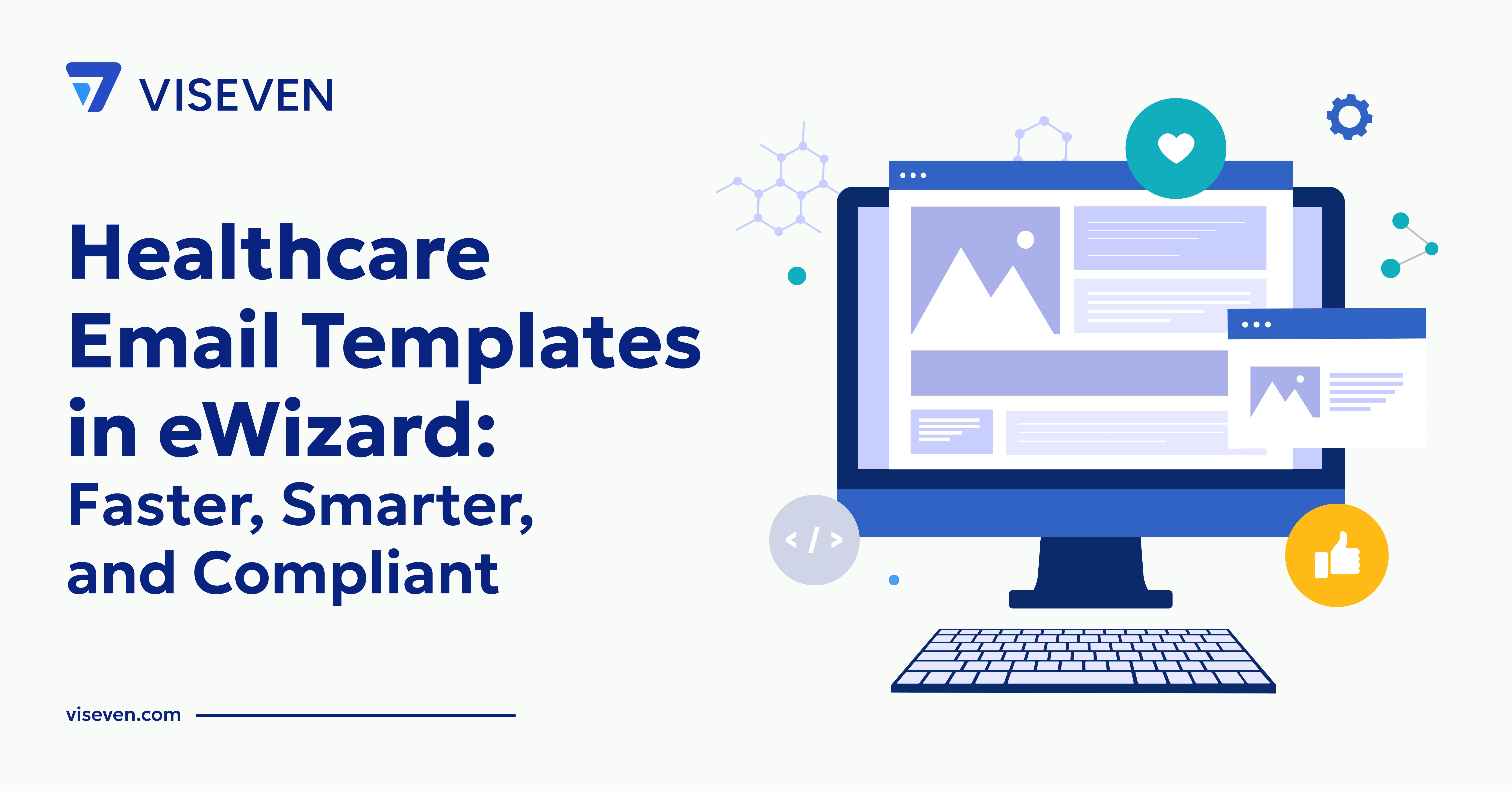 Healthcare Email Templates in eWizard: Faster, Smarter, and Compliant